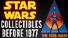 Star Wars Collectibles Before 1977